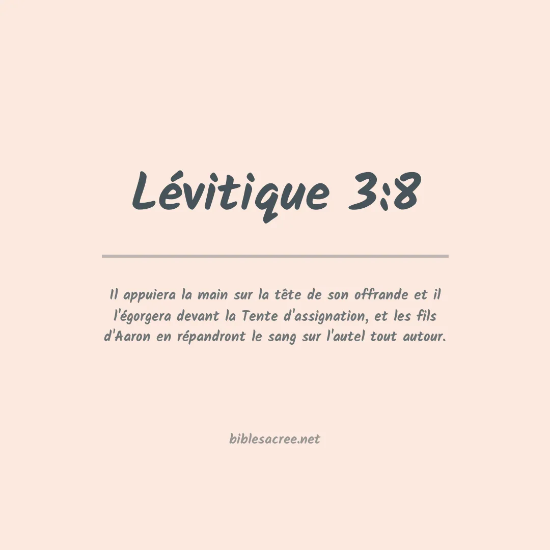 Lévitique - 3:8