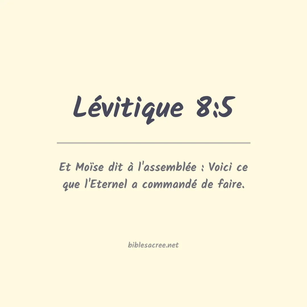 Lévitique - 8:5