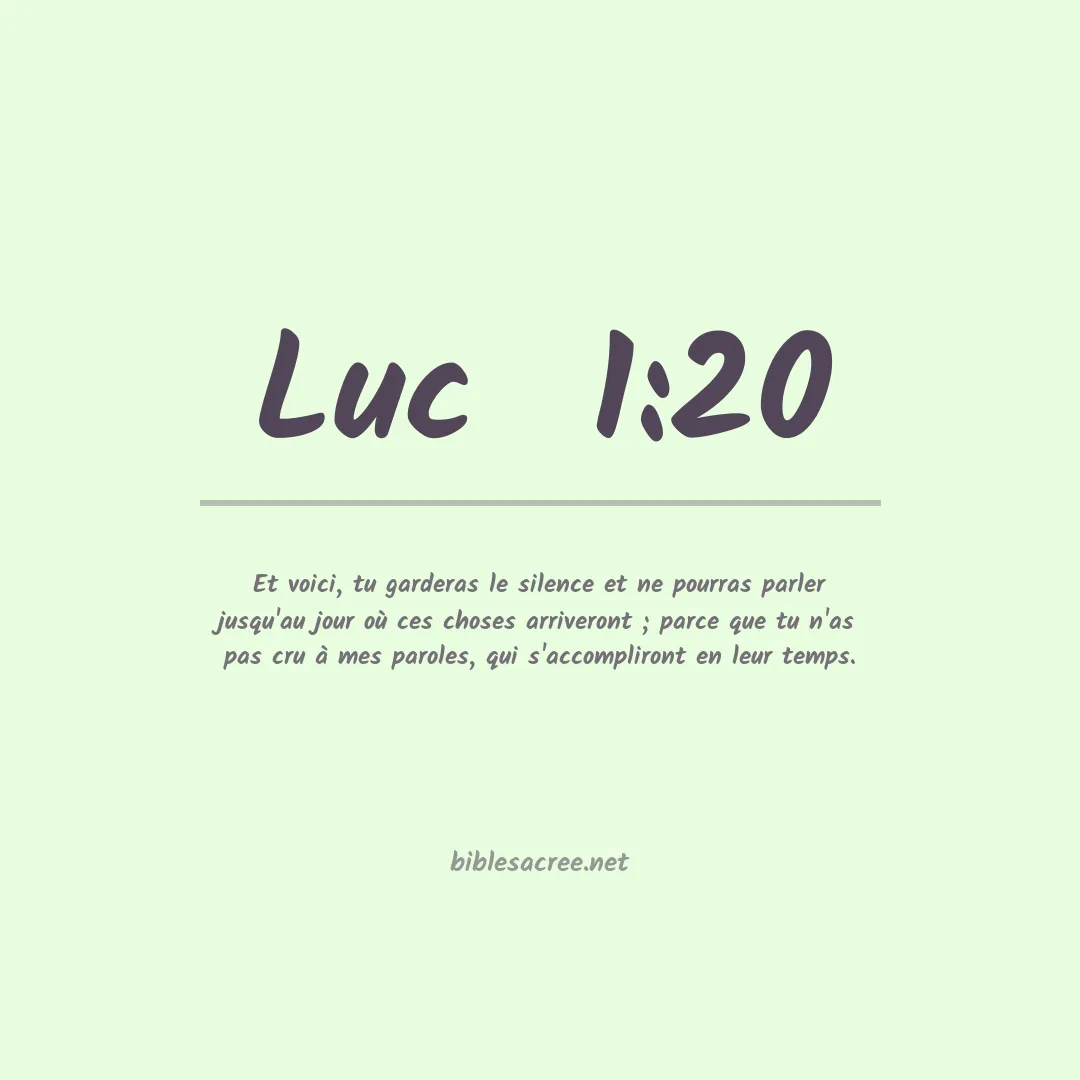 Luc  - 1:20