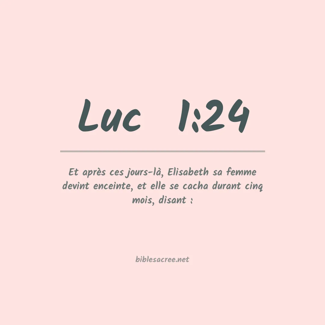 Luc  - 1:24