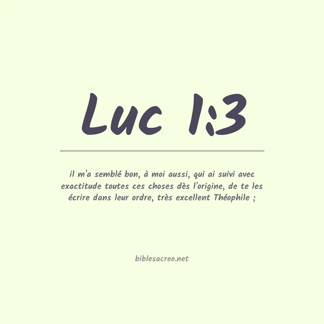 Luc - 1:3