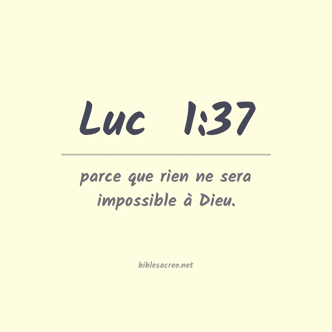 Luc  - 1:37