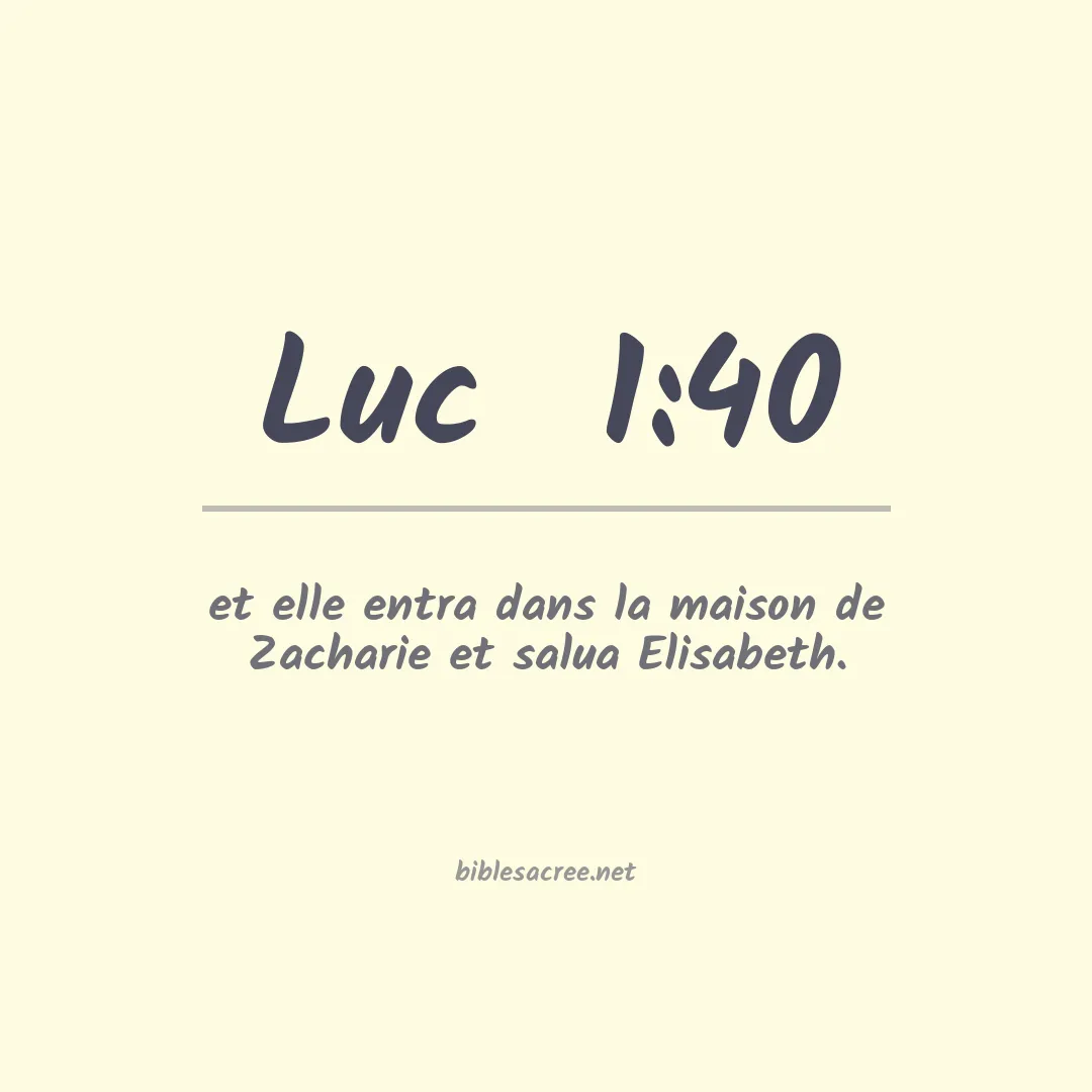 Luc  - 1:40