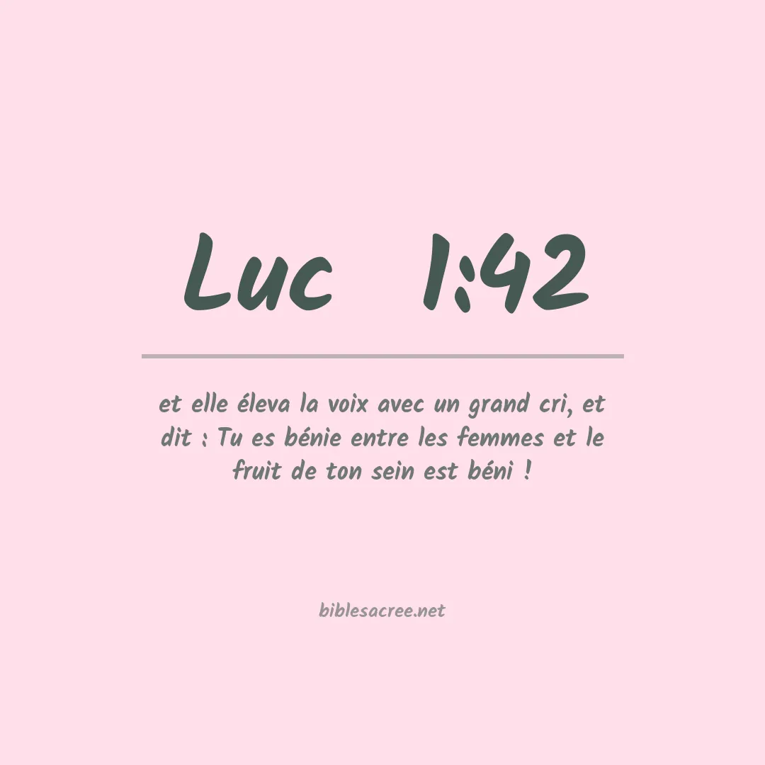 Luc  - 1:42
