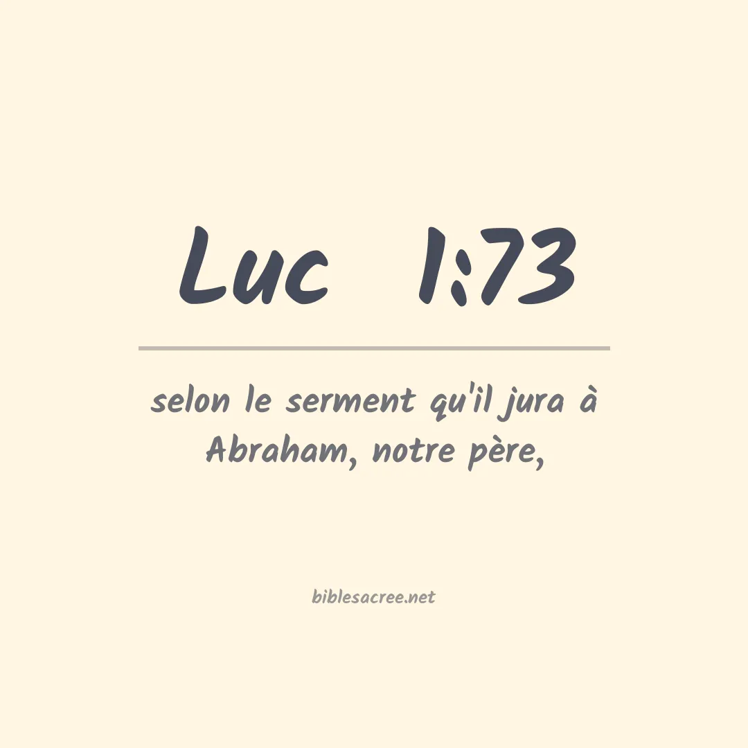 Luc  - 1:73
