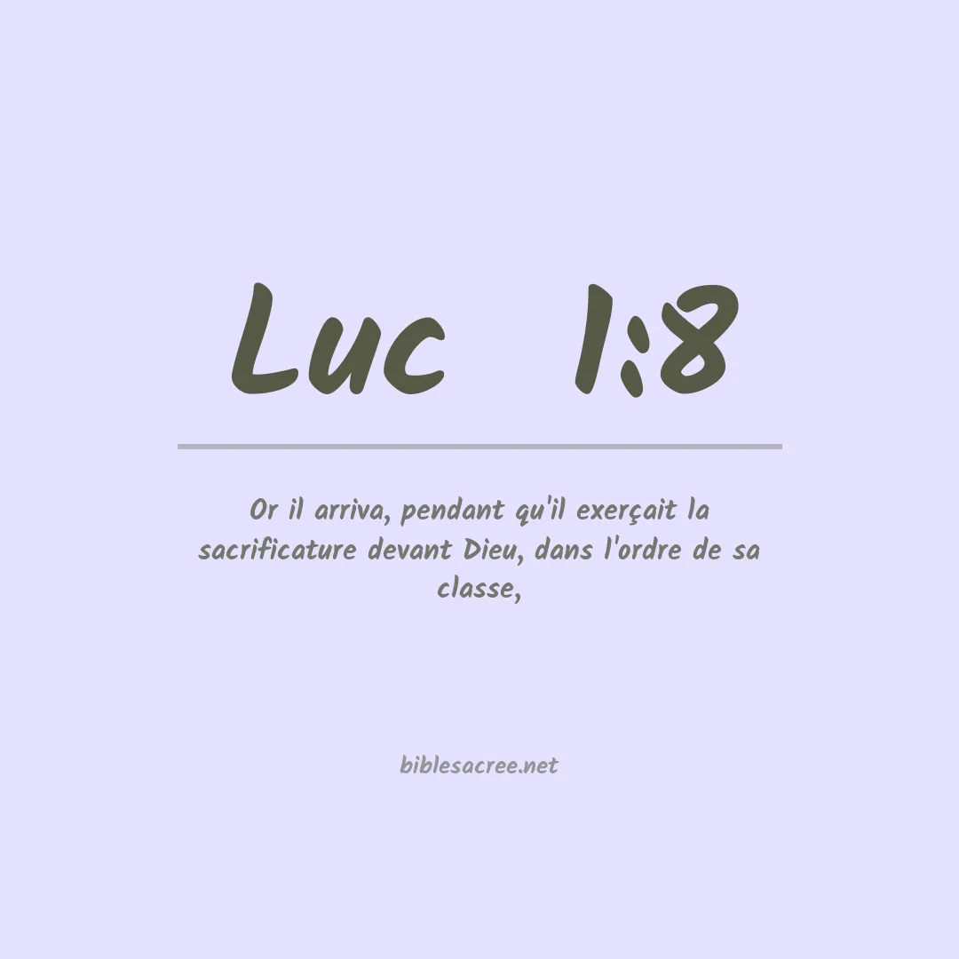 Luc  - 1:8