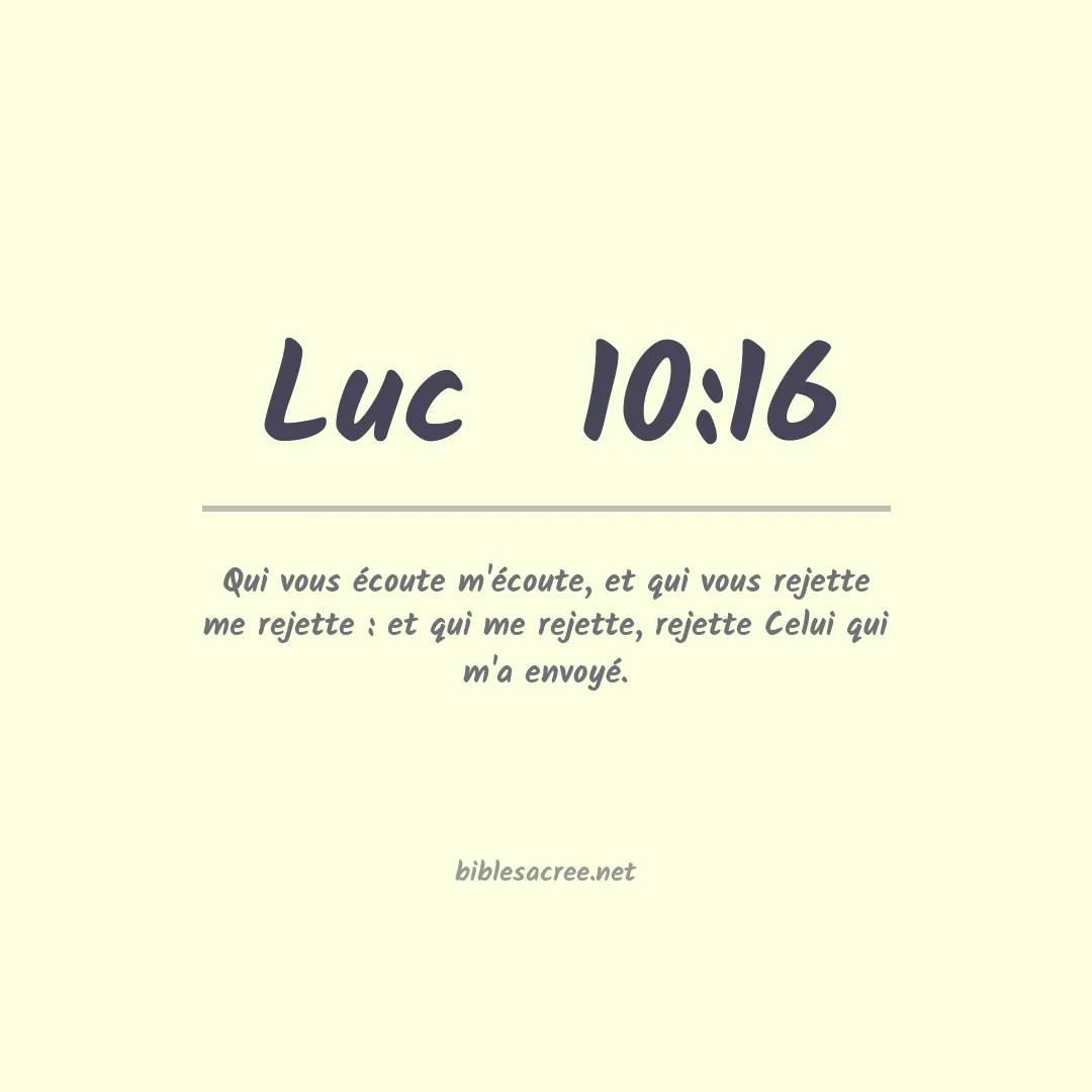 Luc  - 10:16