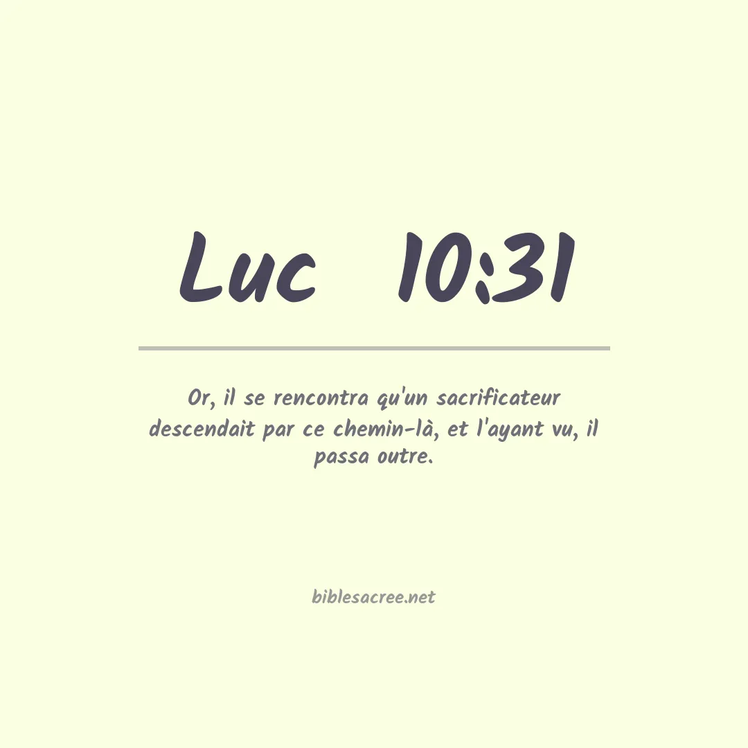 Luc  - 10:31