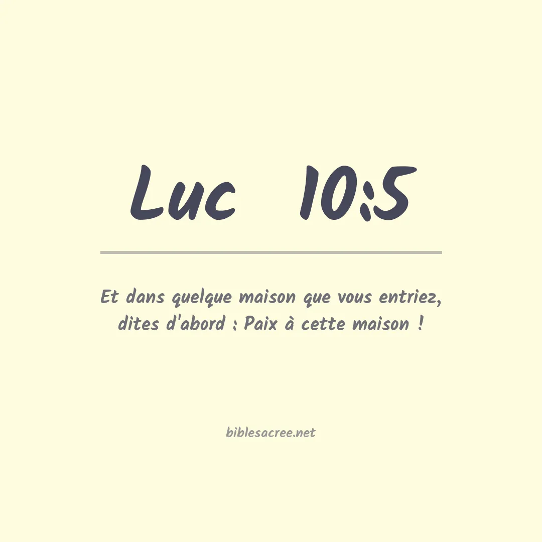 Luc  - 10:5