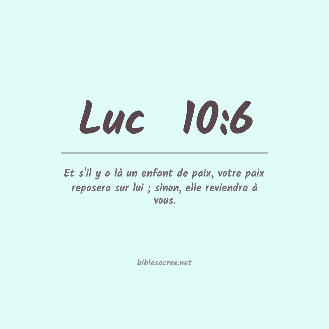 Luc  - 10:6