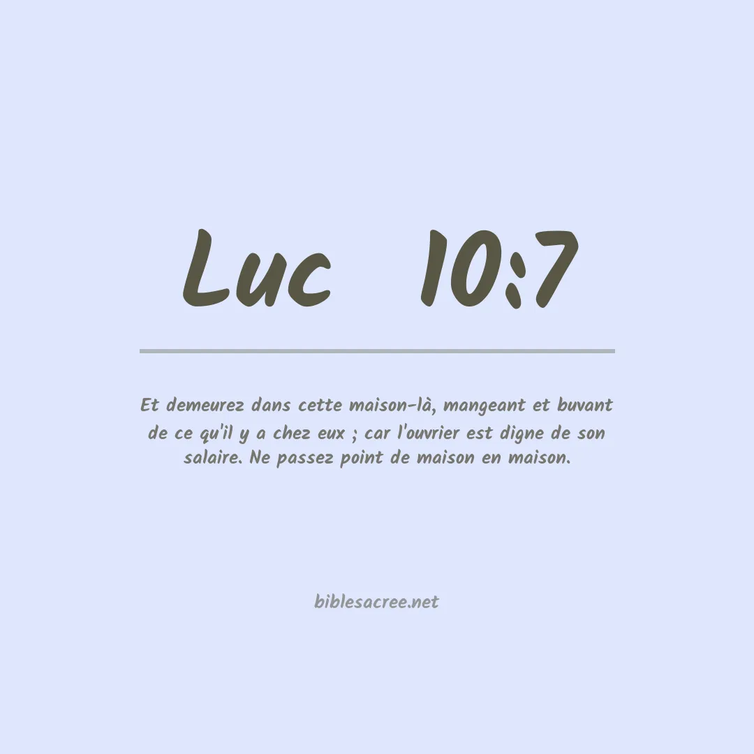 Luc  - 10:7