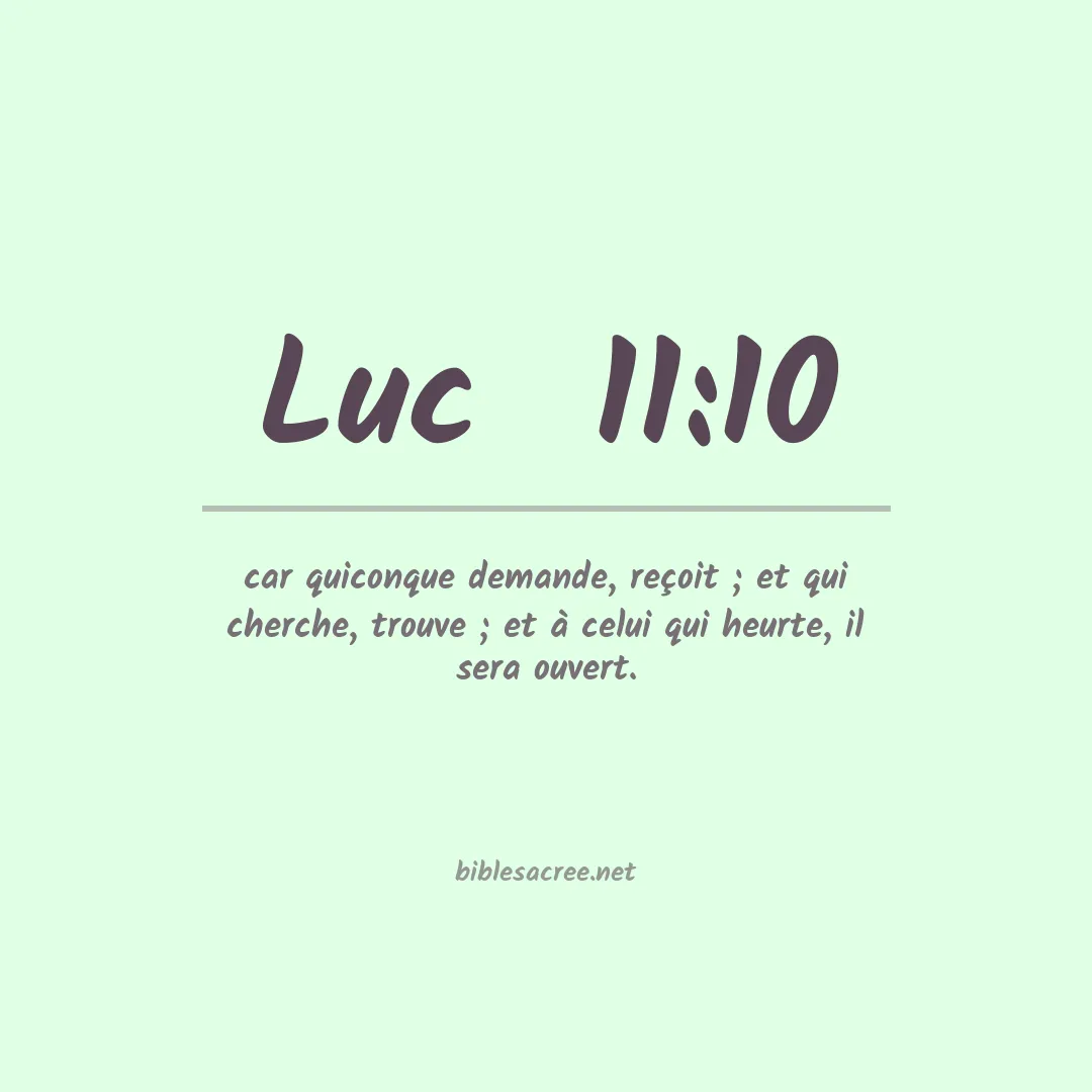 Luc  - 11:10