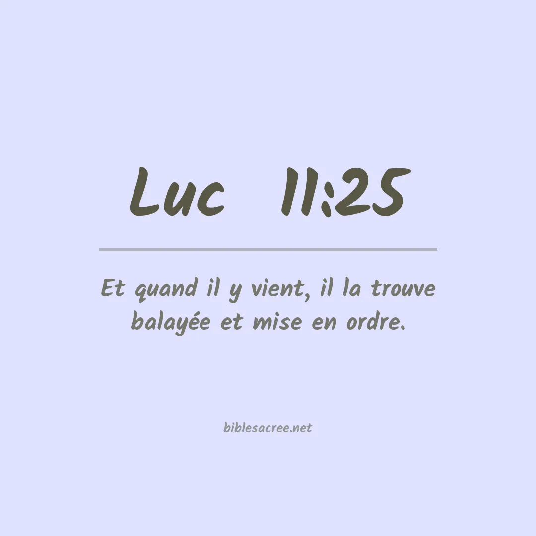 Luc  - 11:25