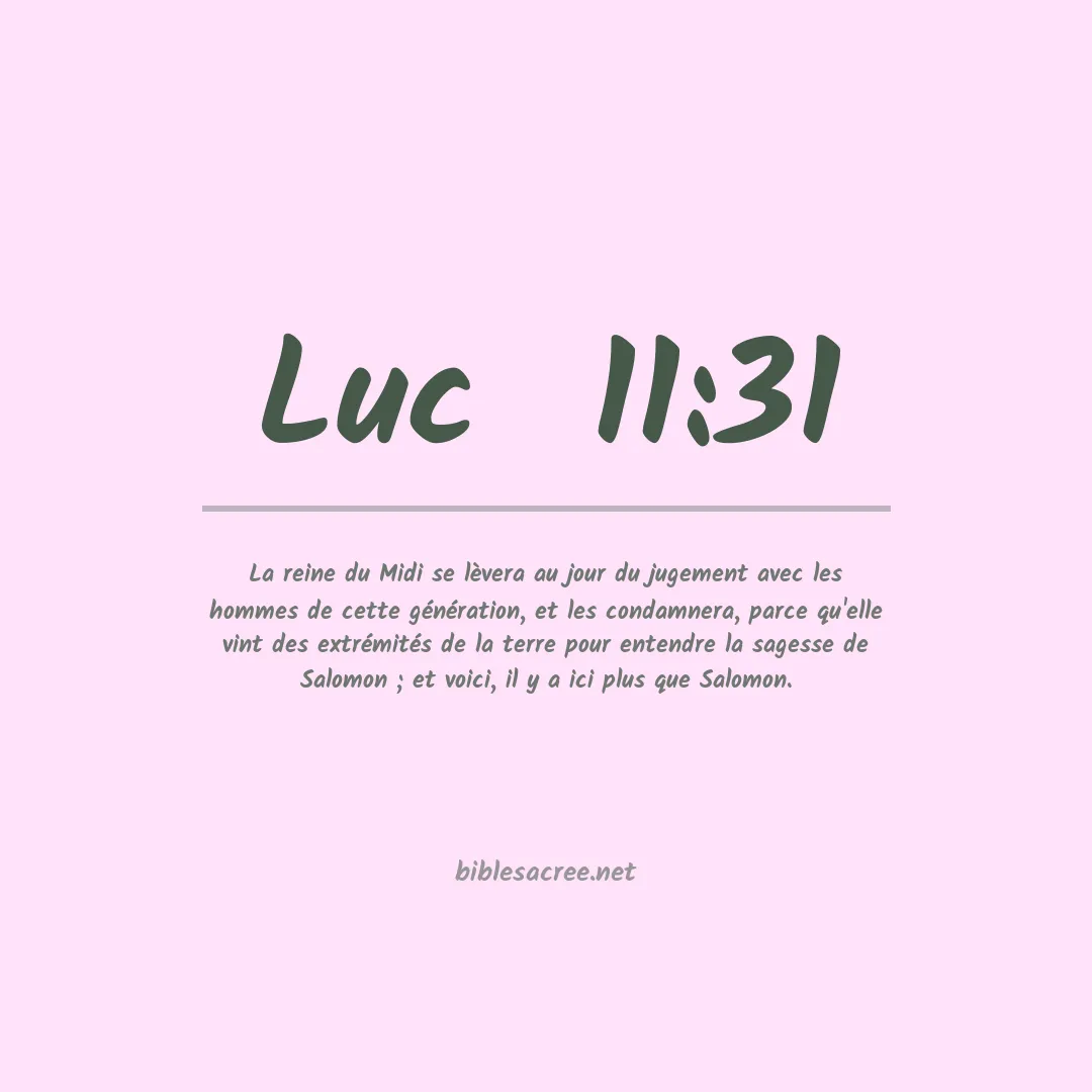 Luc  - 11:31