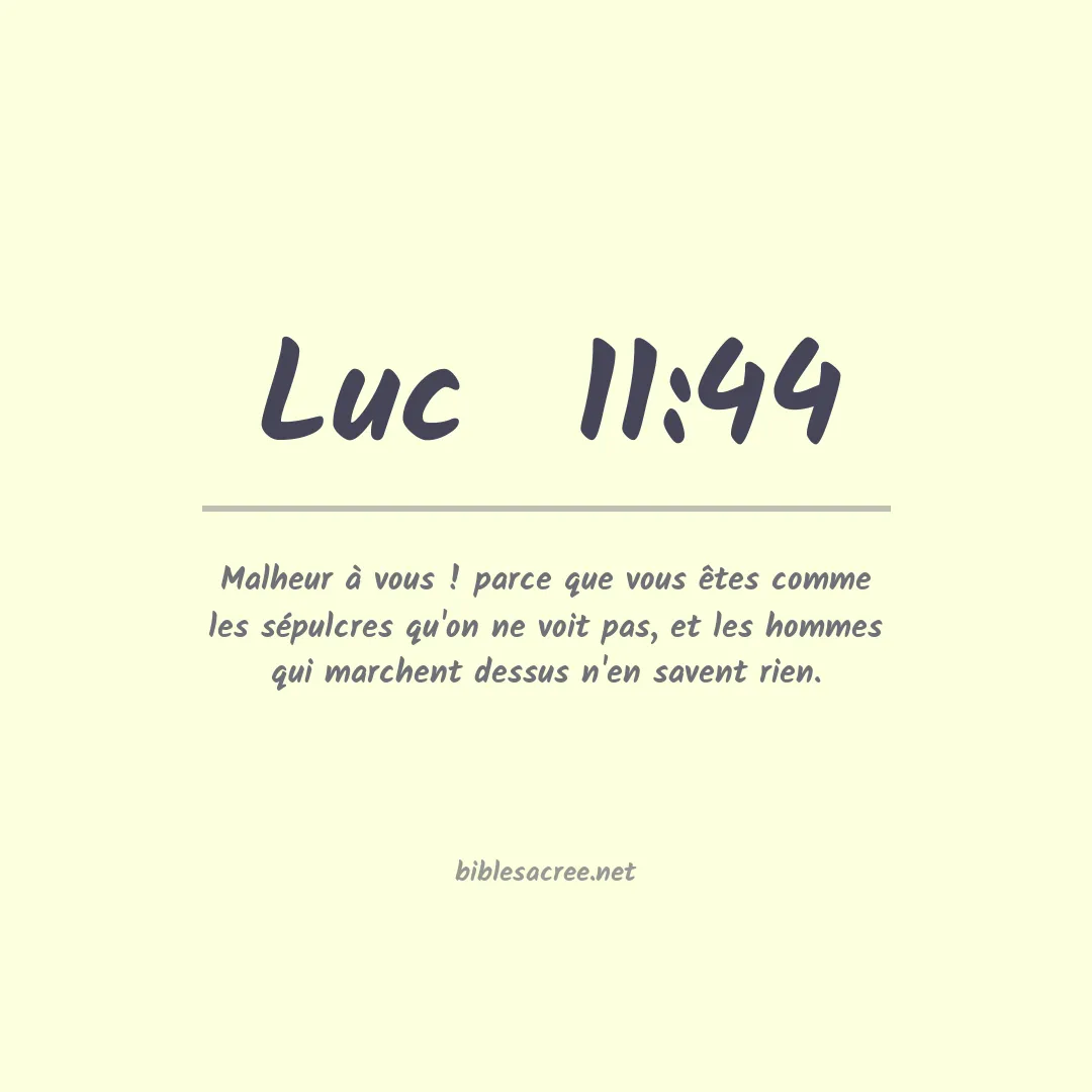 Luc  - 11:44