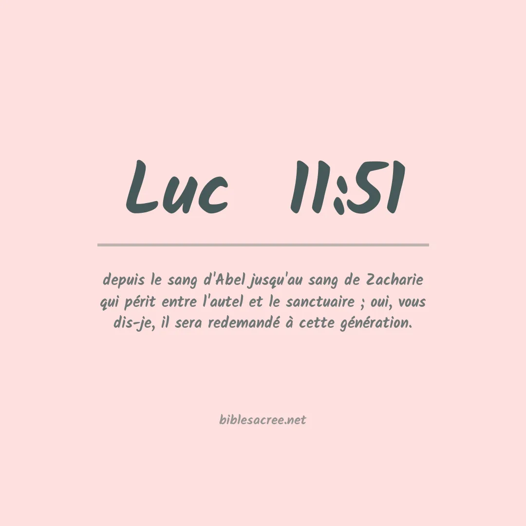 Luc  - 11:51