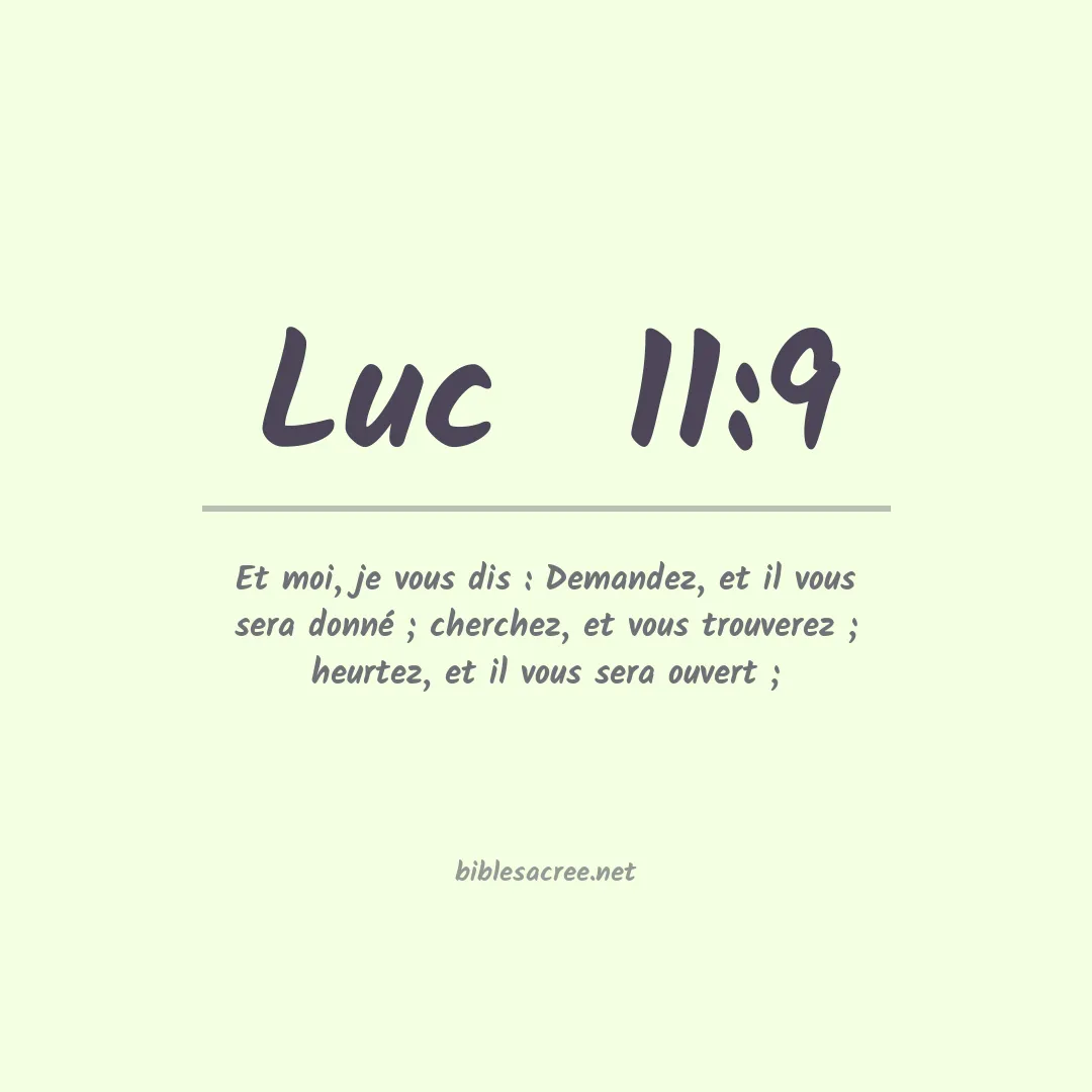 Luc  - 11:9