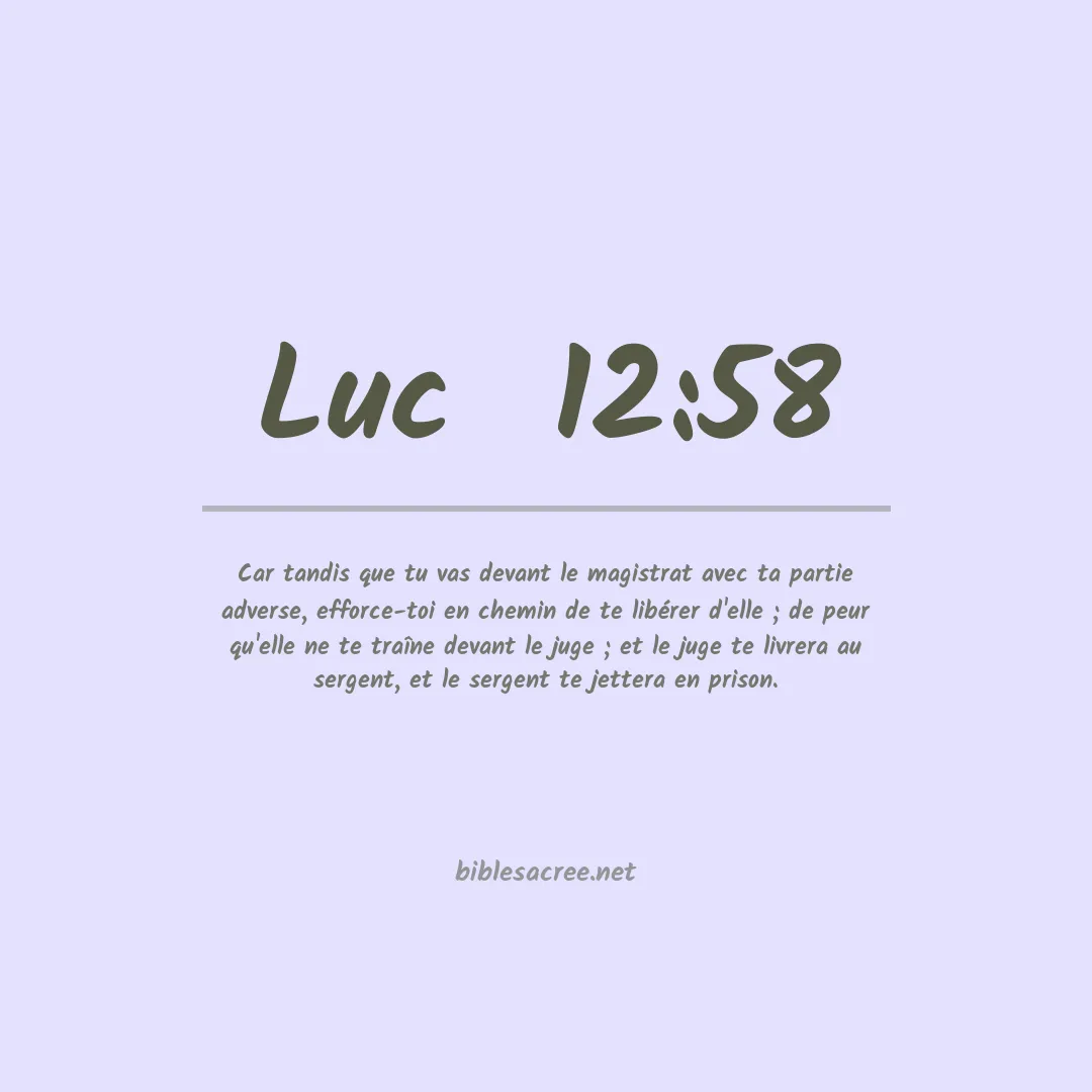 Luc  - 12:58