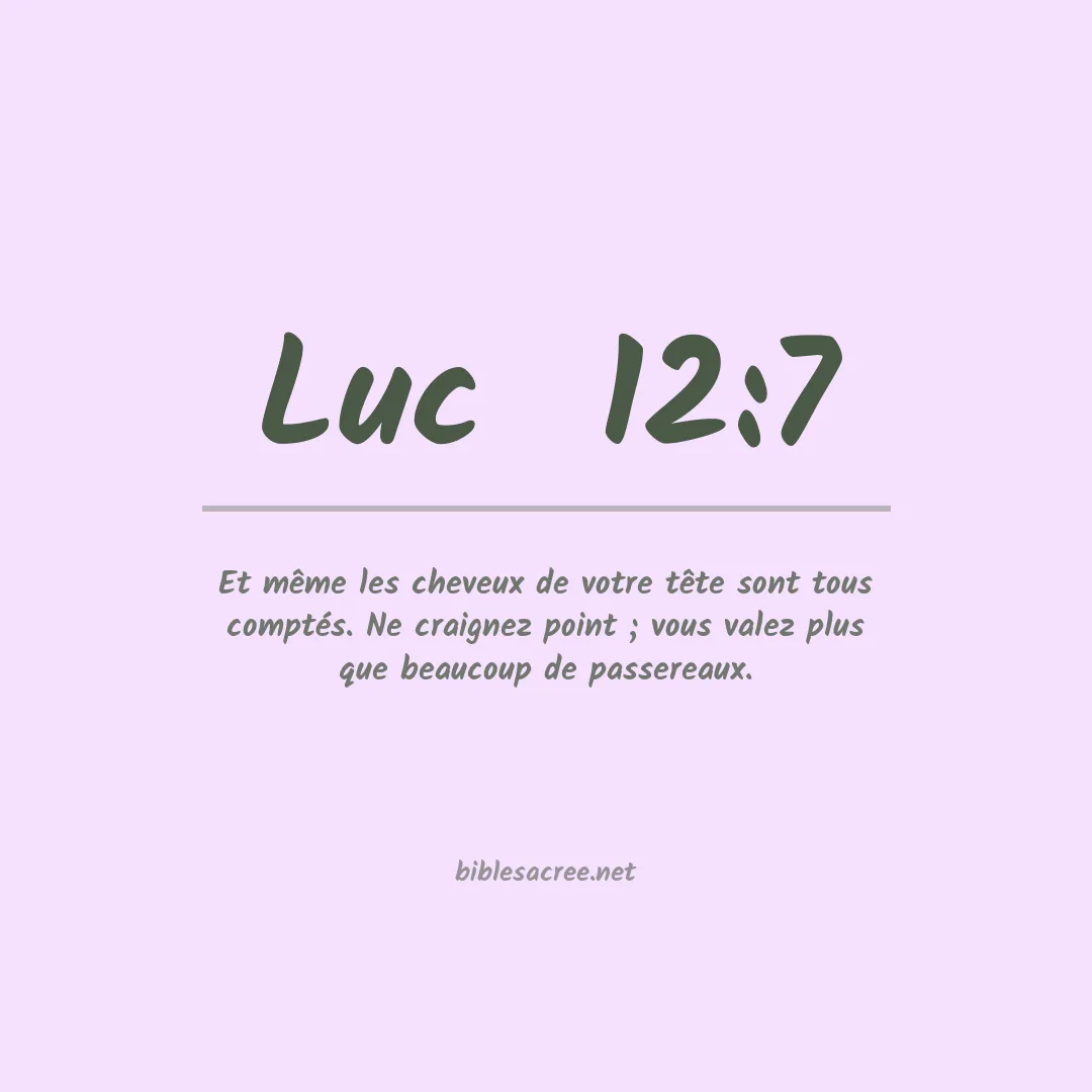 Luc  - 12:7