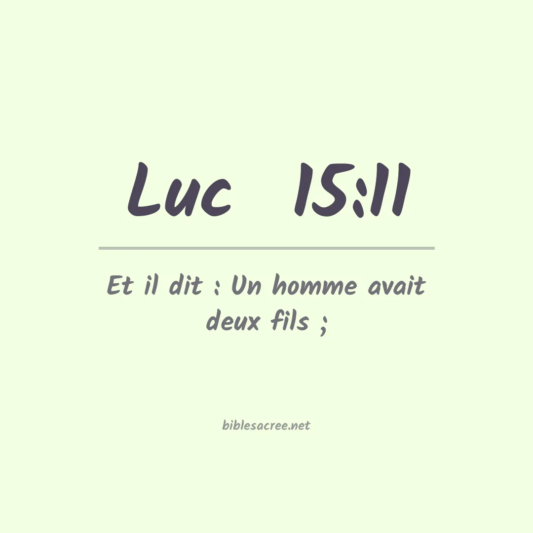 Luc  - 15:11