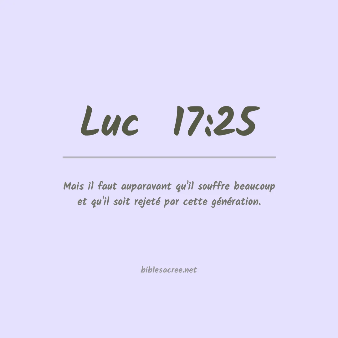 Luc  - 17:25