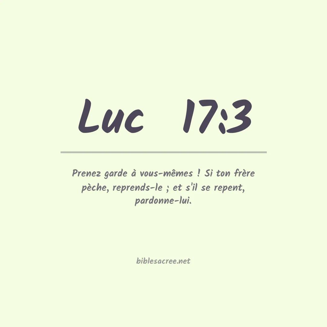 Luc  - 17:3