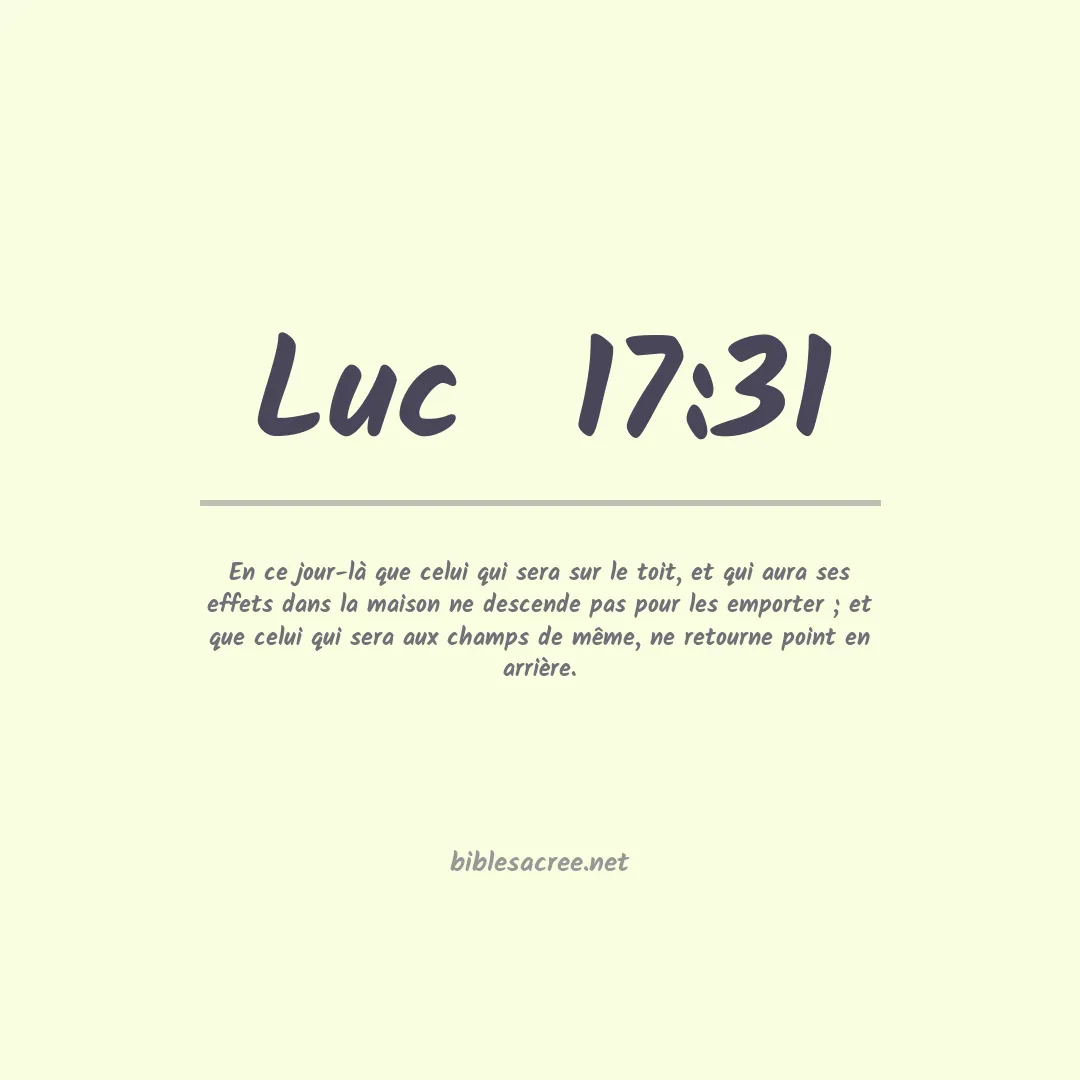 Luc  - 17:31