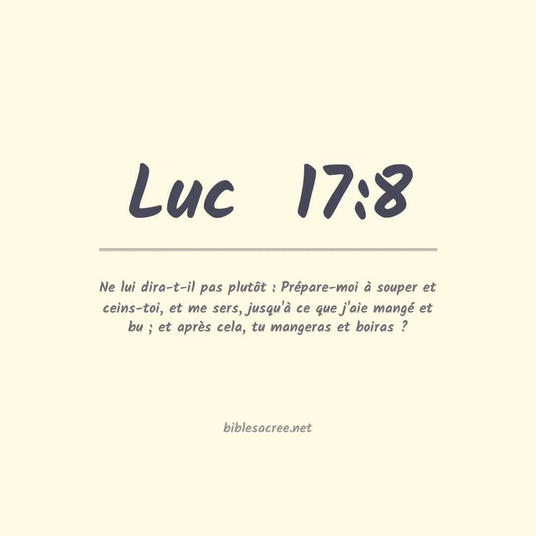 Luc  - 17:8