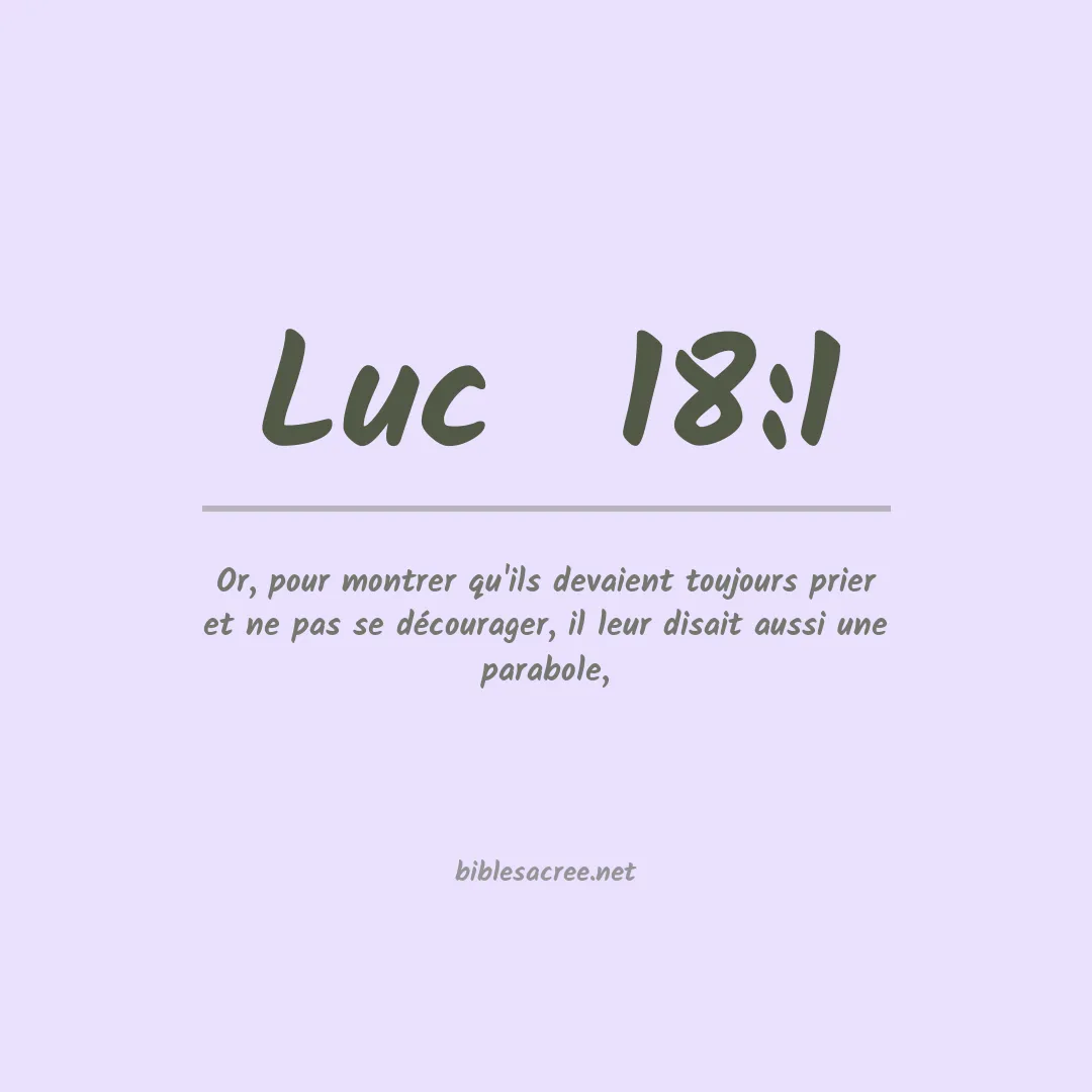 Luc  - 18:1