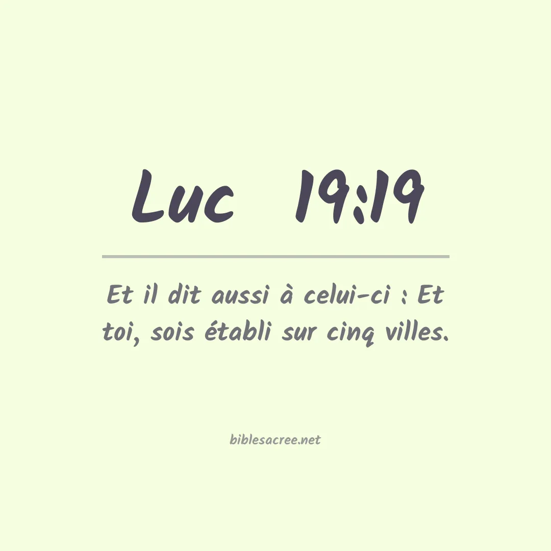 Luc  - 19:19
