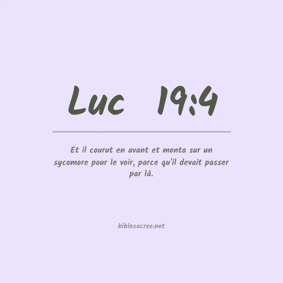 Luc  - 19:4