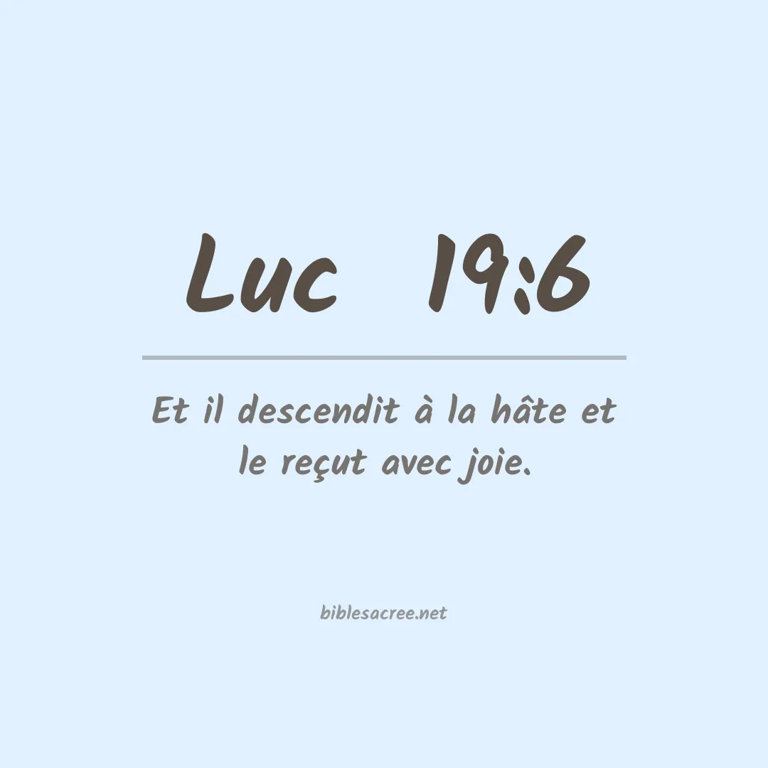 Luc  - 19:6