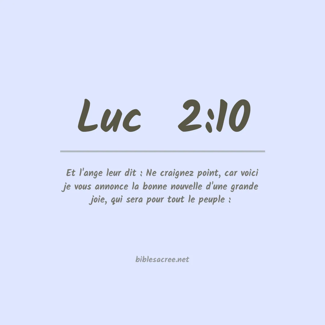 Luc  - 2:10