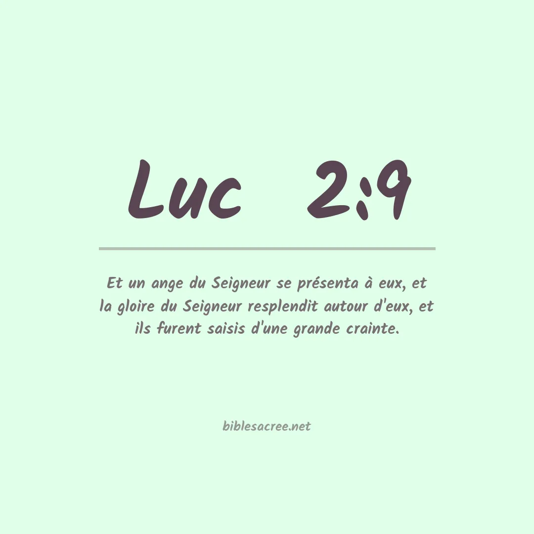 Luc  - 2:9