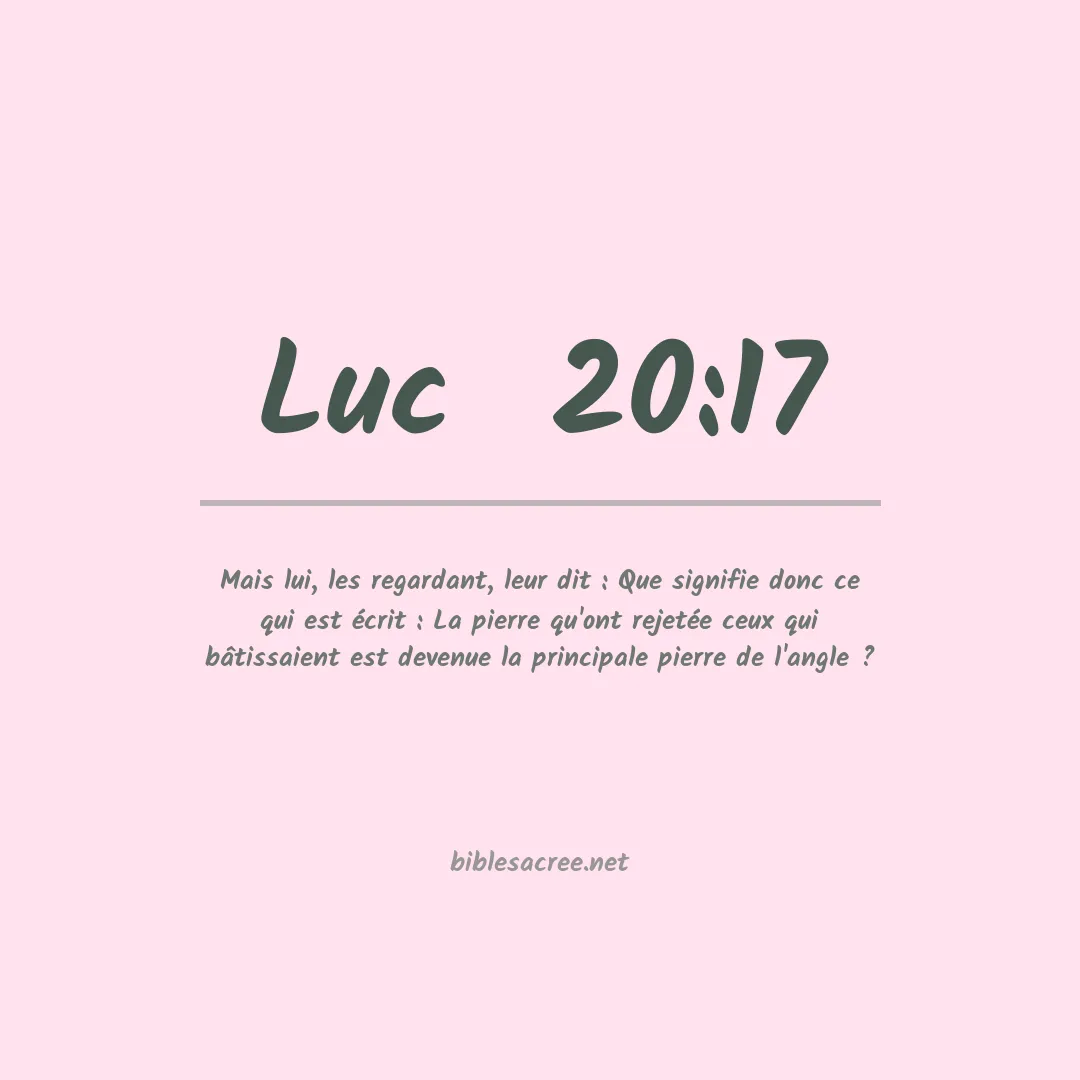 Luc  - 20:17