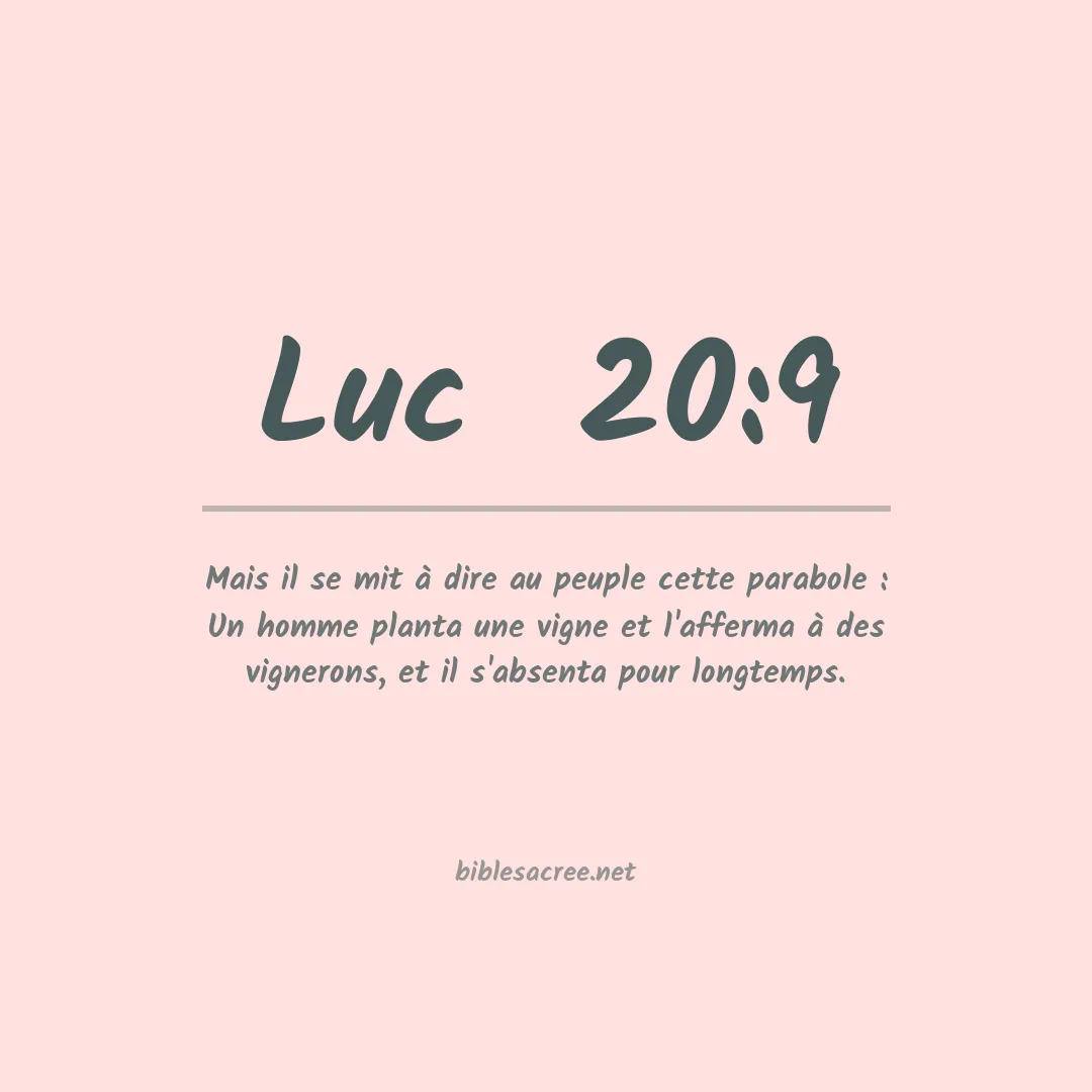 Luc  - 20:9