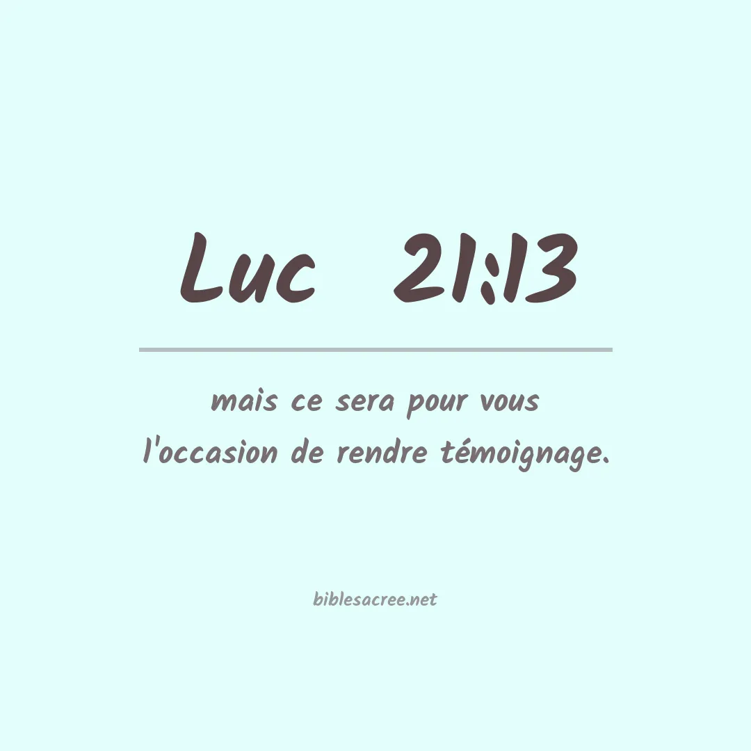 Luc  - 21:13