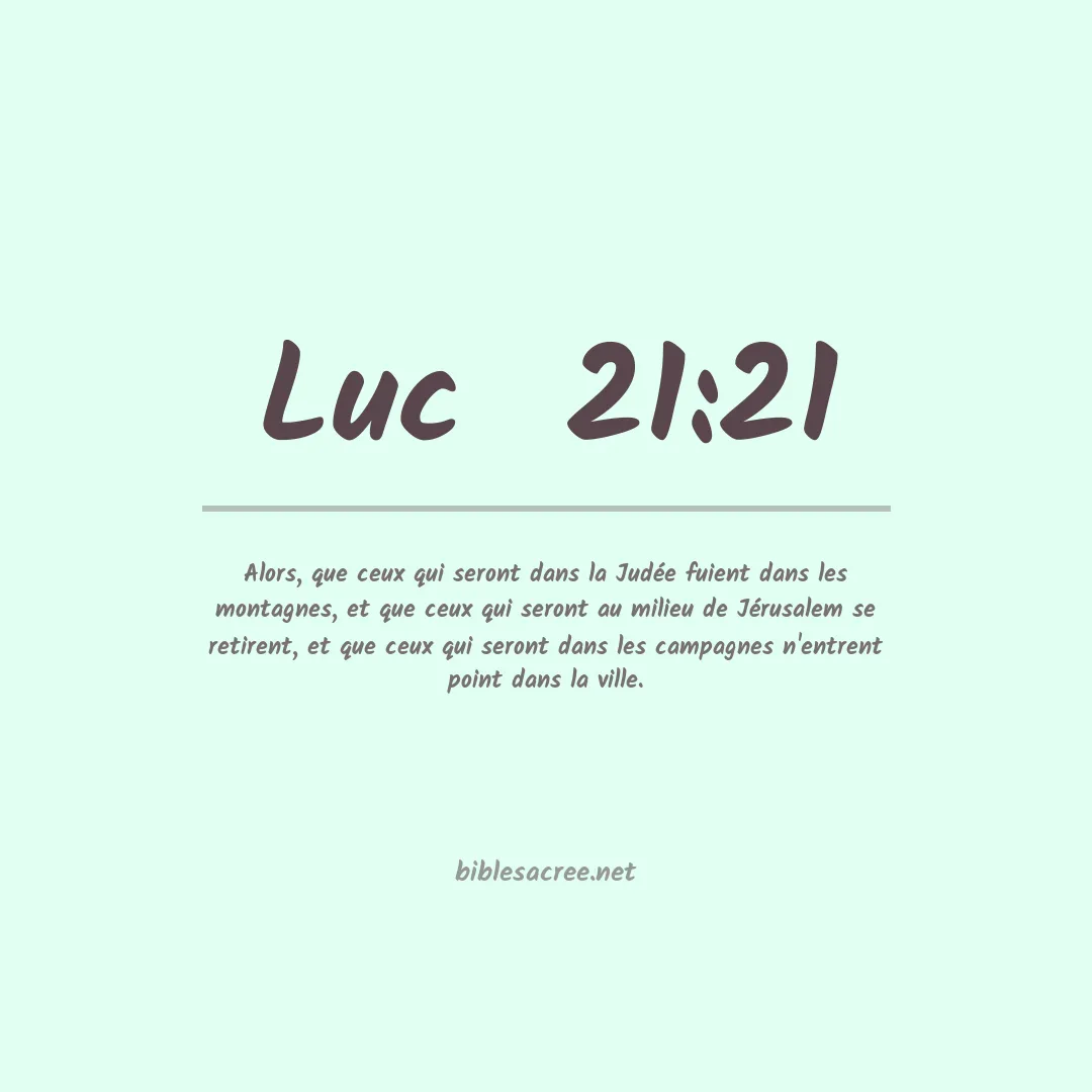 Luc  - 21:21