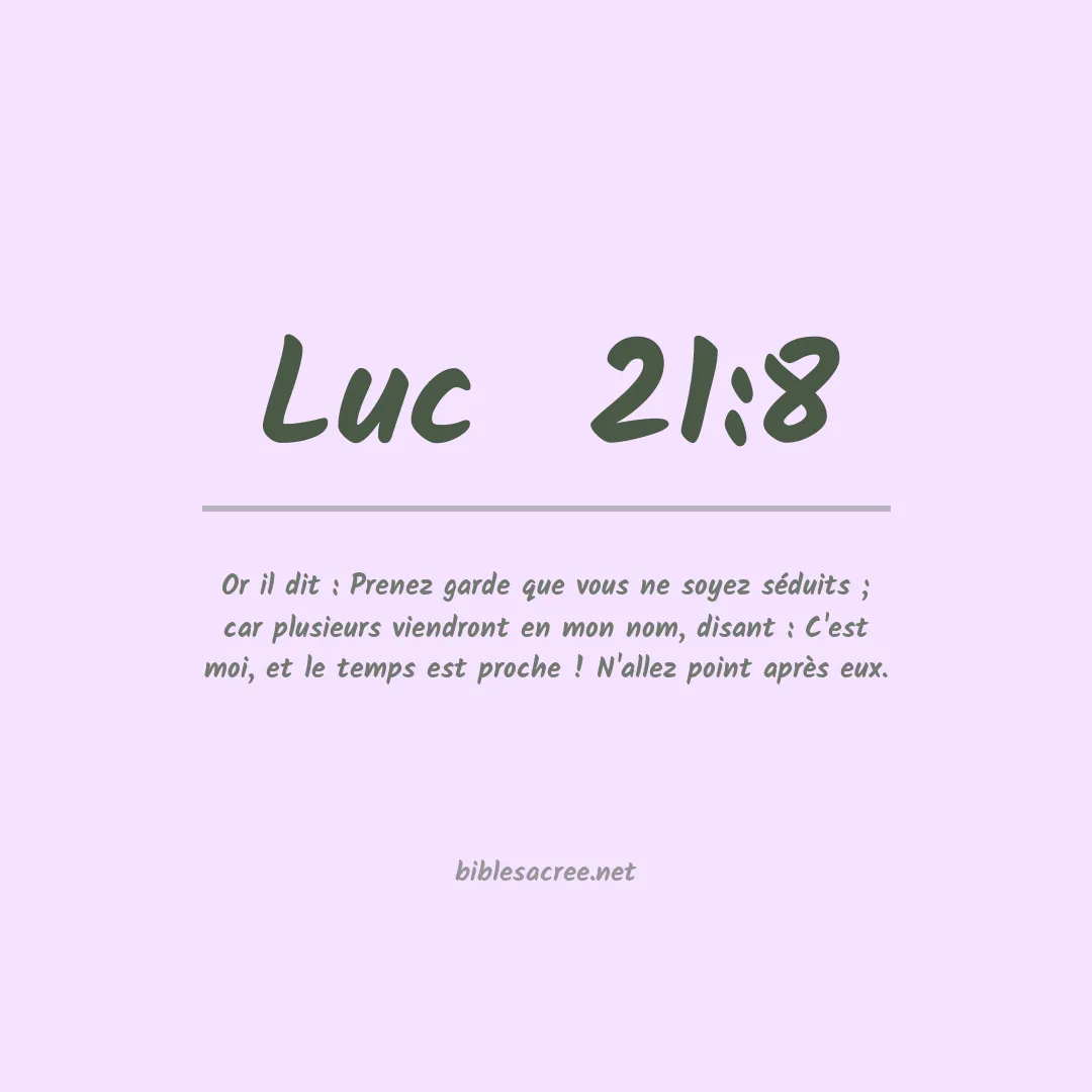 Luc  - 21:8