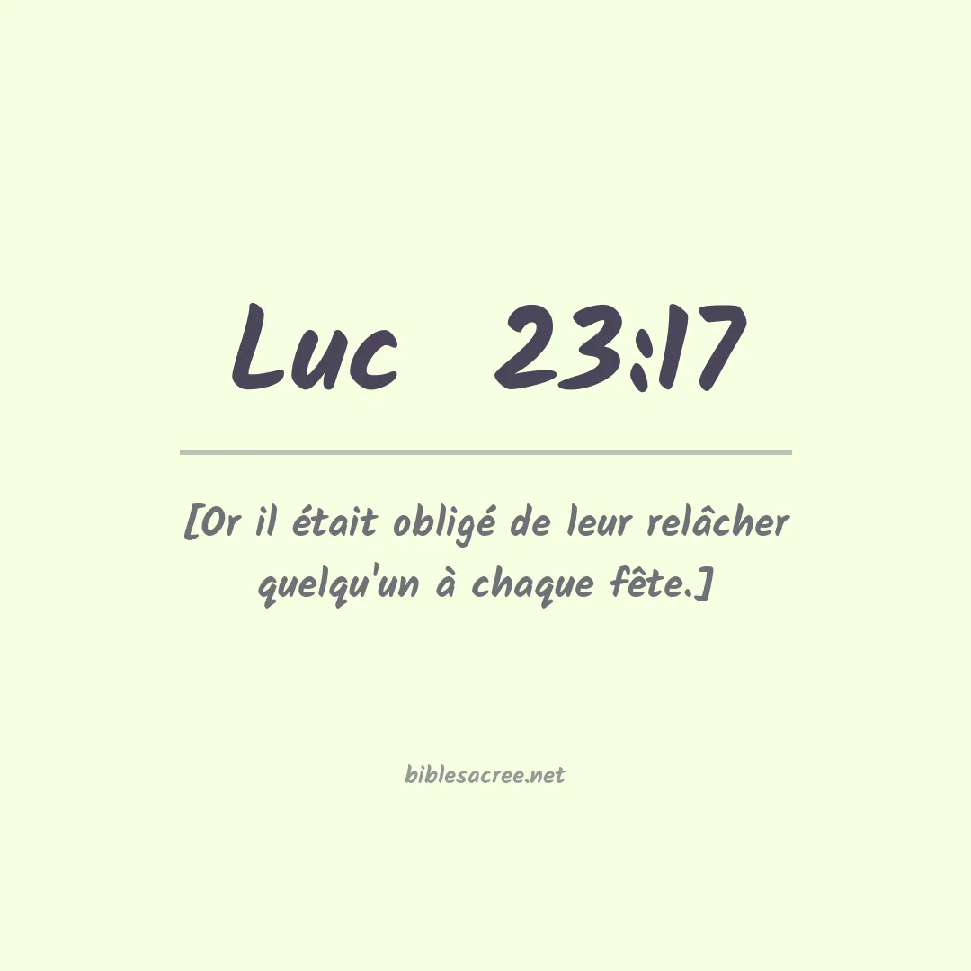 Luc  - 23:17