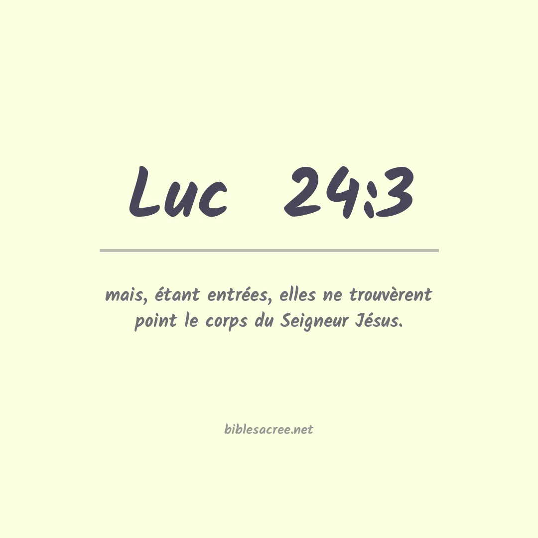 Luc - 24:3