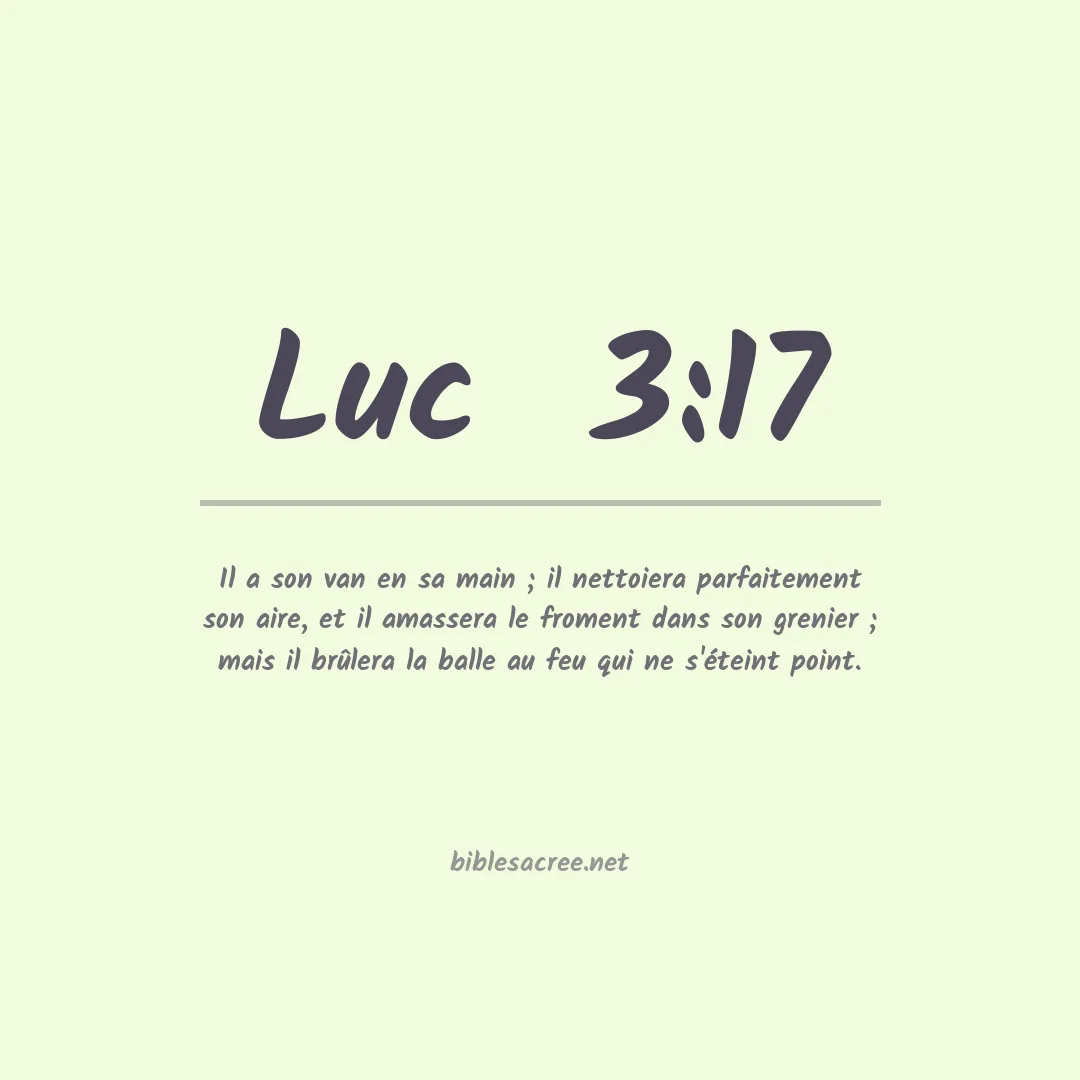 Luc  - 3:17