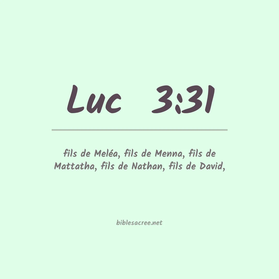 Luc  - 3:31