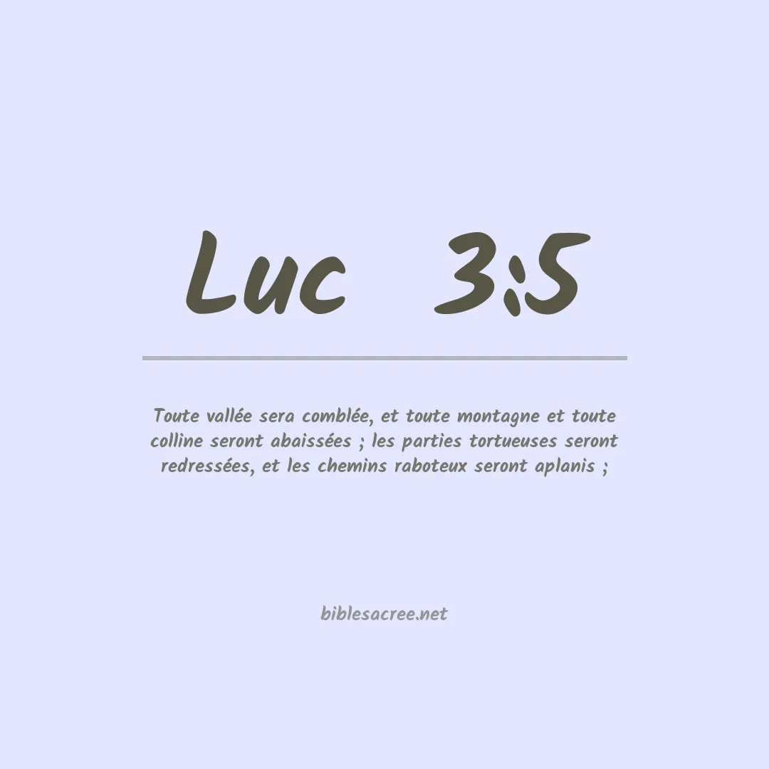 Luc  - 3:5