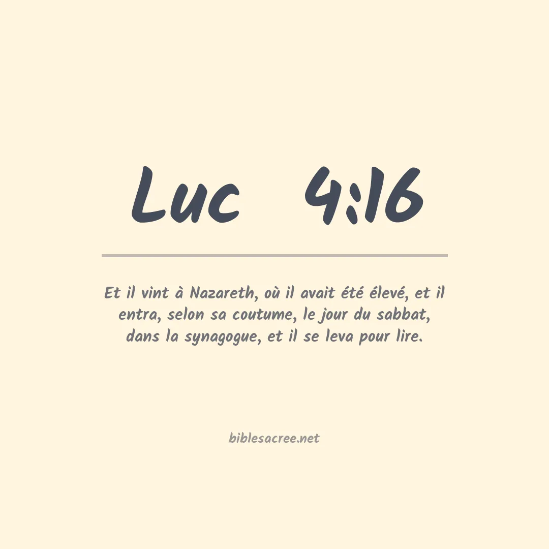 Luc  - 4:16