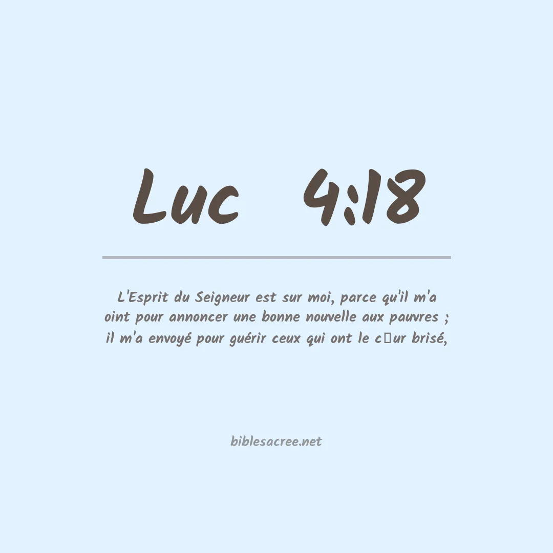 Luc  - 4:18