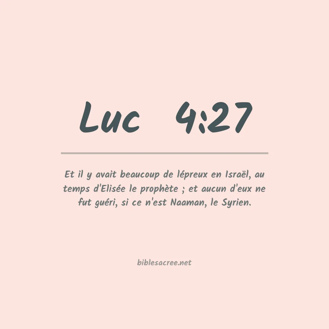 Luc  - 4:27