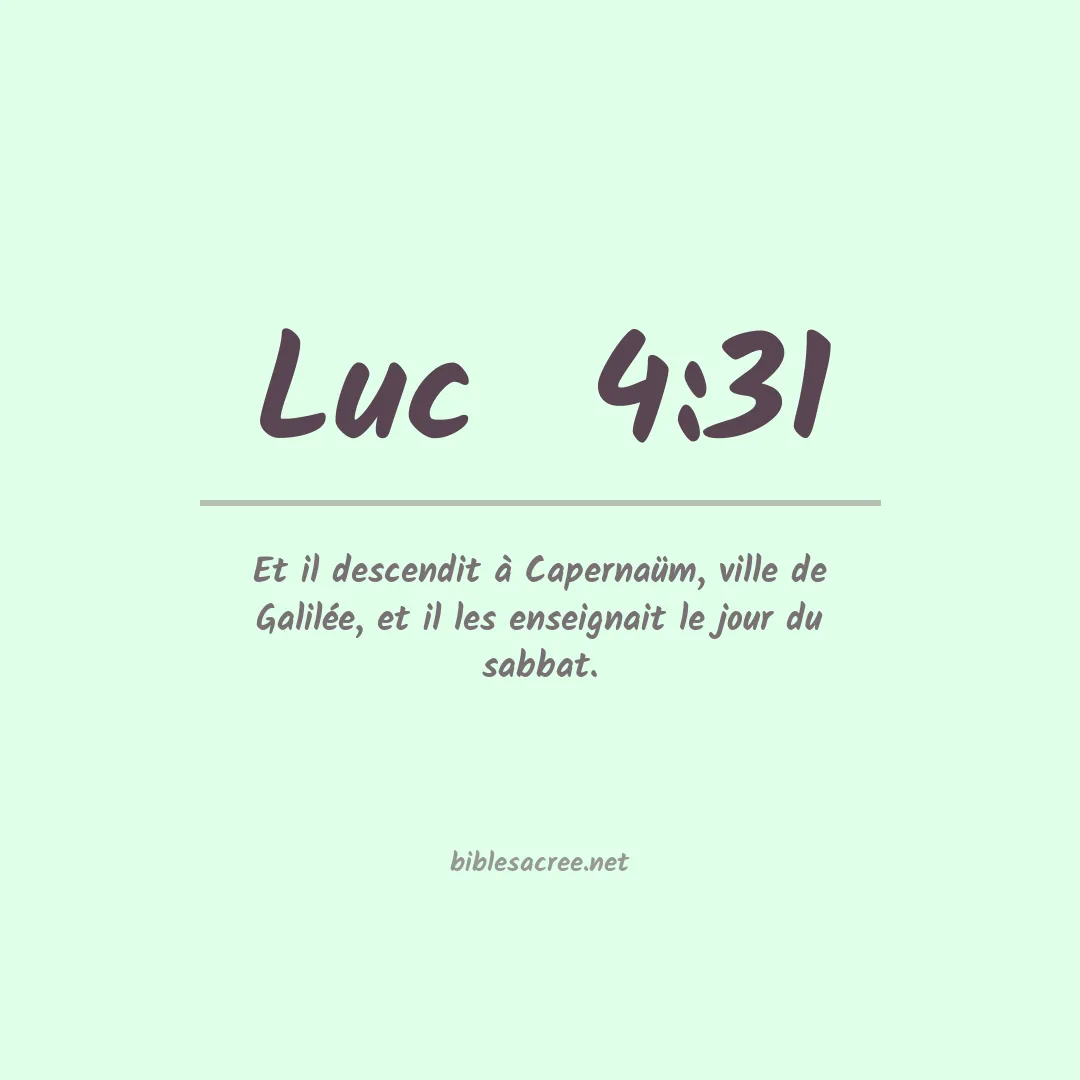 Luc  - 4:31