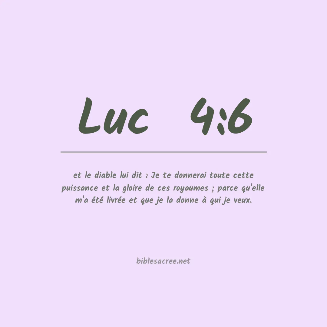 Luc  - 4:6