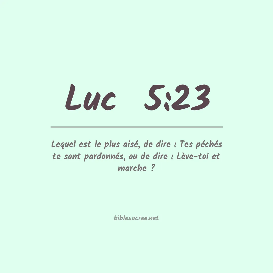 Luc - 5:23